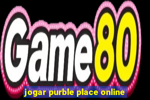 jogar purble place online